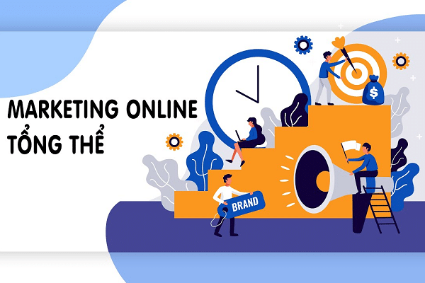 Tổng thể về marketing online